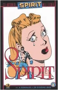 Copertina di GLI ARCHIVI DI SPIRIT · 4 — Gli archivi di Spirit 4