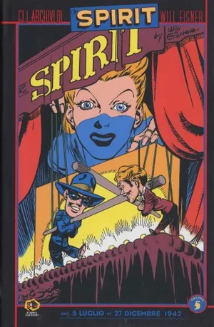 Copertina di GLI ARCHIVI DI SPIRIT · 5 — Gli archivi di Spirit 5