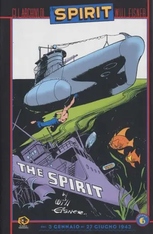 Copertina di GLI ARCHIVI DI SPIRIT · 6 — Gli archivi di Spirit 6