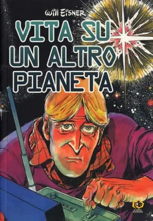 Copertina di WILL EISNER — Vita su un altro pianeta