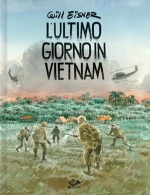 Copertina di WILL EISNER — L'ultimo giorno in Vietnam