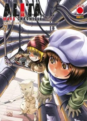 Copertina di ALITA MARS CHRONICLE · 7 — Alita Mars Chronicle 7
