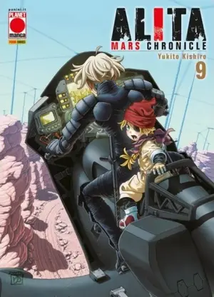 Copertina di ALITA MARS CHRONICLE · 9 — Alita Mars Chronicle 9