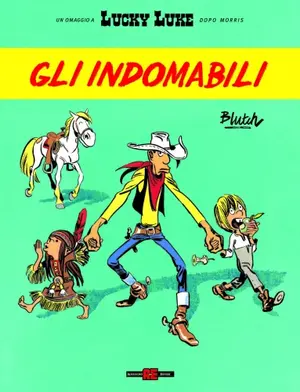 Copertina di LUCKY LUKE - LE AVVENTURE DOPO MORRIS · 11 — Gli indomabili
