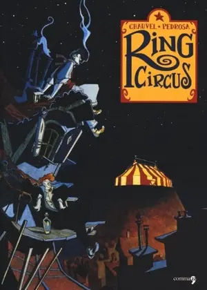 Copertina di DAVID CHAUVEL, CYRIL PEDROSA — Ring Circus