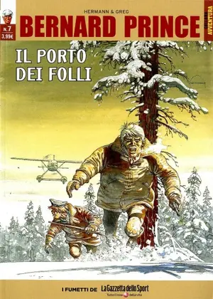 Copertina di BERNARD PRINCE · 7 — Il porto dei folli - La trappola dai centomila dardi
