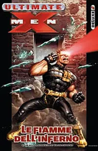 Copertina di ULTIMATE X-MEN DELUXE · 4 — Le fiamme dell'inferno