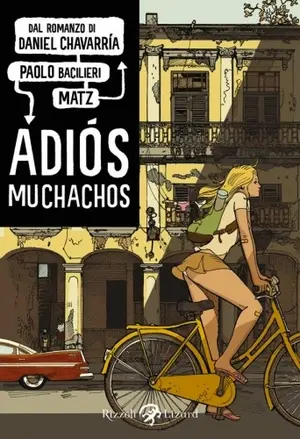 Copertina di MATZ, PAOLO BACILIERI, ROMAIN TRYSTRAM — Adiós muchachos