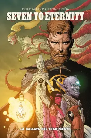 Copertina di SEVEN TO ETERNITY · 2 — Seven to Eternity, vol 2: La ballata del tradimento