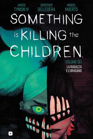 Copertina di SOMETHING IS KILLING THE CHILDREN · VOL. 6 — Something is Killing the Children vol. 6