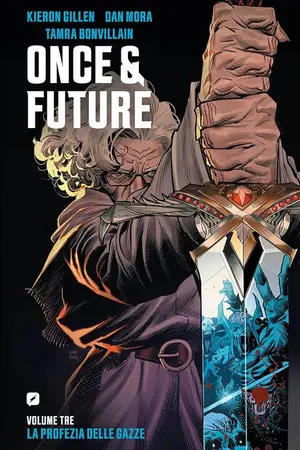 Copertina di ONCE & FUTURE · VOL. 3 — Once & Future vol. 3