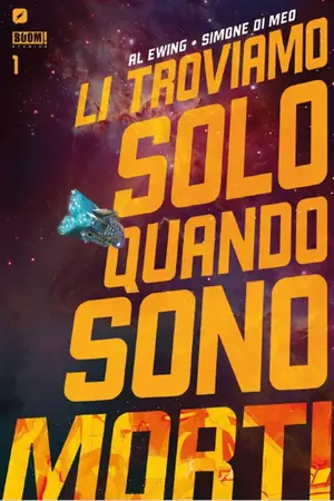 Copertina di LI TROVIAMO SOLO QUANDO SONO MORTI · VOL. 1 — Li Troviamo Solo Quando Sono Morti vol. 1