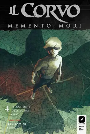 Copertina di IL CORVO MEMENTO MORI · VOL. 4 — Il Corvo Memento Mori vol. 4