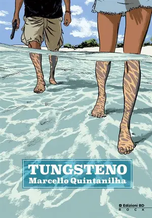Copertina di MARCELLO QUINTANILHA — Tungsteno