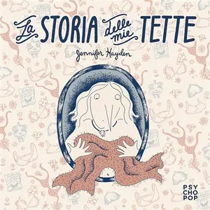 Copertina di JENNIFER HAYDEN — La Storia Delle Mie Tette