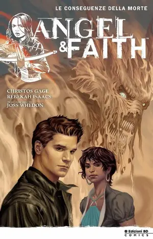 Copertina di JOSS WHEDON, REBEKAH ISAACS — Angel & Faith vol. 004: Le Conseguenze Della Morte