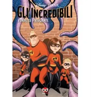 Copertina di MARK WAID, MARCIO TAKARA — Gli Incredibili vol. 03 - Vendetta strisciante