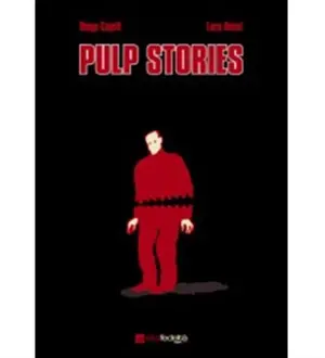 Copertina di DIEGO CAJELLI, LUCA ROSSI — Pulp Stories