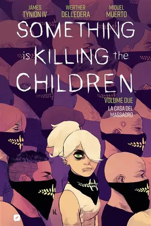Copertina di SOMETHING IS KILLING THE CHILDREN · VOL. 2 — Something is Killing the Children vol. 2
