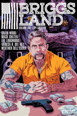 Copertina di BRIGGS LAND · VOL. 2 — Briggs Land vol. 2 – Lupi Solitari