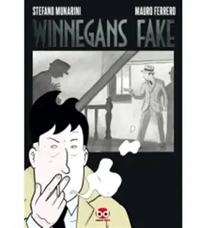 Copertina di STEFANO MUNARINI, MAURO FERRERO — Winnegans Fake