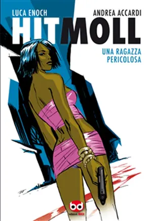 Copertina di LUCA ENOCH, ANDREA ACCARDI — Hit Moll