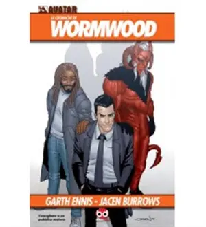 Copertina di GARTH ENNIS, JACEN BURROWS — Le cronache di Wormwood vol. 01