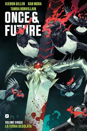 Copertina di ONCE & FUTURE · VOL. 5 — Once & Future vol. 5 – La Terra Desolata