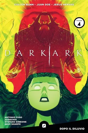 Copertina di DARK ARK · VOL. 4 — Dark Ark vol. 4 – Dopo il diluvio