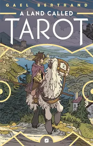 Copertina di GAEL BERTRAND — A Land Called Tarot