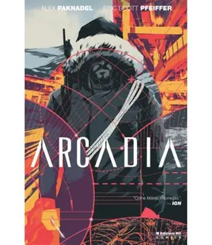 Copertina di ALEX PAKNADEL, ERICA SCOTT PFEIFFER — Arcadia