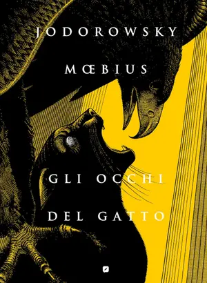 Copertina di ALEJANDRO JODOROWSKY, JEAN GIRAUD — Gli occhi del gatto