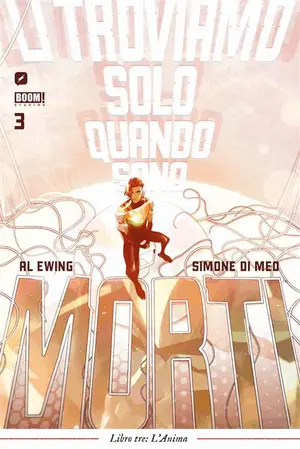 Copertina di LI TROVIAMO SOLO QUANDO SONO MORTI · VOL. 3 — Li Troviamo Solo Quando Sono Morti vol. 3