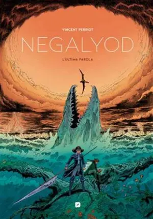 Copertina di VINCENT PERRIOT — Negalyod - L'ultima parola