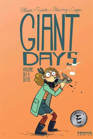 Copertina di JOHN ALLISON, LISSA TREIMAN — Giant Days 006+7