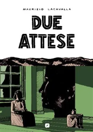 Copertina di MAURIZIO LACAVALLA — Due Attese