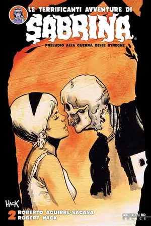 Copertina di LE TERRIFICANTI AVVENTURE DI SABRINA · VOL. 2 — Le Terrificanti Avventure Di Sabrina vol. 2