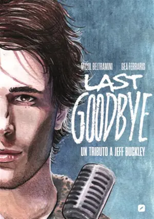 Copertina di MICOL BELTRAMINI, GEA FERRARIS — Last Goodbye - Un Tributo a Jeff Buckley