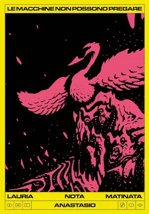 Copertina di MARCO ANASTASIO, ARTURO LAURIA, DAVIDE NOTA, EGIDIO MATINATA · 2 EDIZIONI — Le macchine non possono pregare