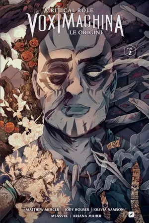 Copertina di CRITICAL ROLE: VOX MACHINA · VOL. 2 — Critical Role: Vox Machina vol. 2 – Le Origini