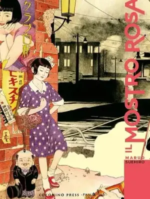 Copertina di SUEHIRO MARUO · 2 EDIZIONI — Il mostro rosa